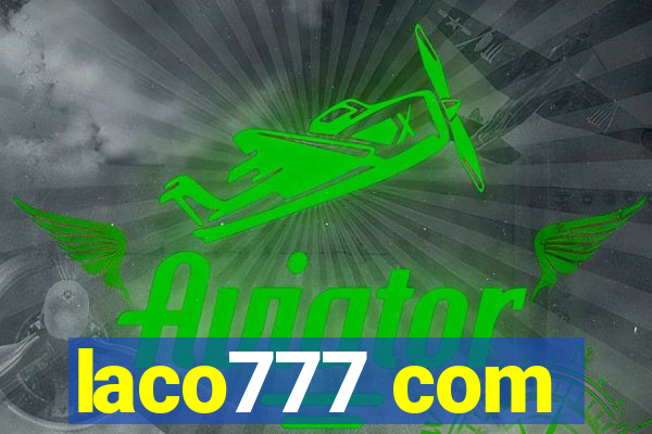 laco777 com